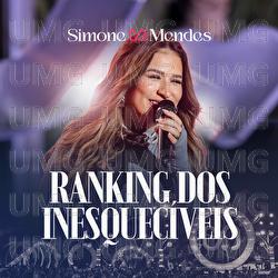 Ranking Dos Inesquec&iacute;veis - Simone Mendes