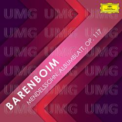 Mendelssohn: Albumblatt in E Minor, Op. 117, MWV U134 - Daniel Barenboim