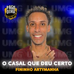 O Casal Que Deu Certo - Pagodeira, Fininho Artymanha