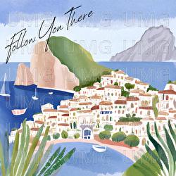 Follow You There - For You