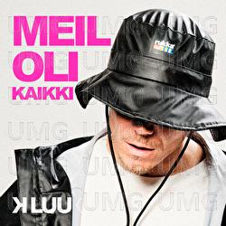 Meil oli kaikki - K. Luu