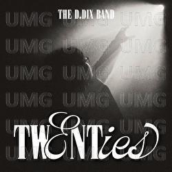 Twenties (20's) - THE D.DIX