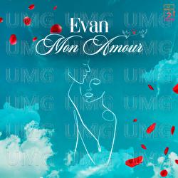 Mon amour - Evan