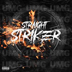 Straight Striker - Skrilla, Baby Kia