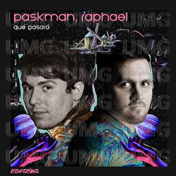 Qué pasará - Paskman, Raphael