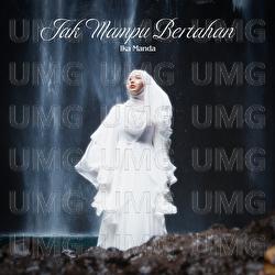 Tak Mampu Bertahan - Ika Manda