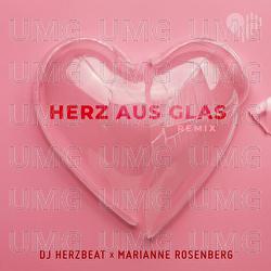 Herz aus Glas - DJ Herzbeat, Marianne Rosenberg