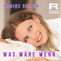 Was w&auml;re wenn - Nadine Sieben