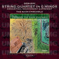 Debussy: String Quartet in G Minor, CD 91: III. Andantino, doucement expressif - The Nash Ensemble