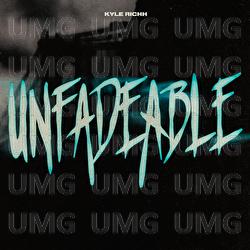 UNFADEABLE - 41, Kyle Richh