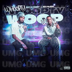 Whoopty Woop - BEO Lil Kenny, Key Glock