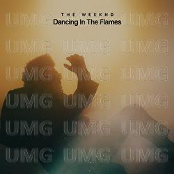 Dancing In The Flames - The Weeknd