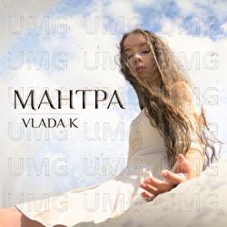 MANTRA - VLADA K