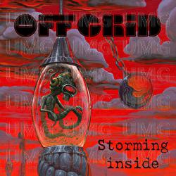 Storming Inside - Off Grid