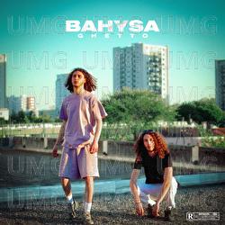 Ghetto - BAHYSA
