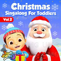 Christmas Singalong for Toddlers, Vol. 2 - Boom Buddies