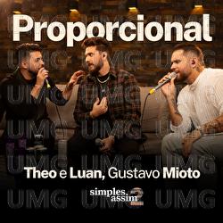 Proporcional - Theo & Luan, Gustavo Mioto