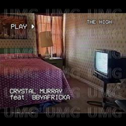 The High - Crystal Murray, Bbyafricka