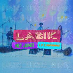 LASIK (Live) - HEY JUNE!