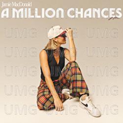 A Million Chances - Jamie MacDonald