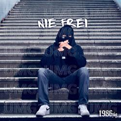 Nie frei - 1986zig