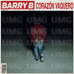 Coraz&oacute;n vaquero - Barry B