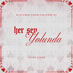 Her Şey Yolunda - Ozan &Ccedil;ınar