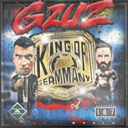 King of GerMMAny - Gzuz
