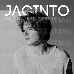 Las Cápsulas Del Tiempo Son Rosas - Jacinto