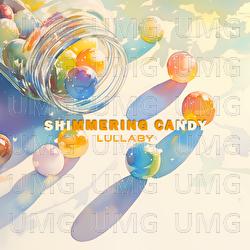 Shimmering Candy - LalaTv