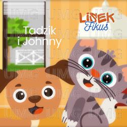 Tadzik i Johnny - Lisek Fikuś