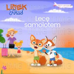 Lecę samolotem - Lisek Fikuś