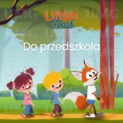 Do przedszkola - Lisek Fikuś