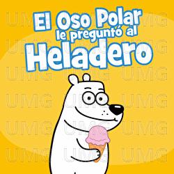 El Oso Polar le pregunt&oacute; al Heladero - Hurra Canciones Infantiles