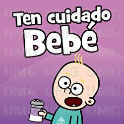 Ten cuidado Beb&eacute; - Hurra Canciones Infantiles