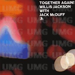 Together Again! - Willis Jackson, Jack McDuff