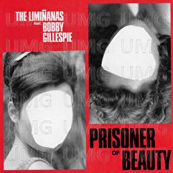 Prisoner of Beauty - The Limiñanas, Bobby Gillespie