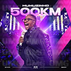 500km - Mumuzinho