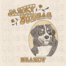 Brandy - Janky Bungag