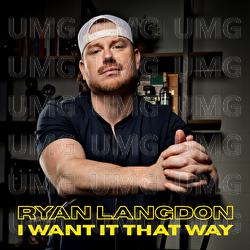 I Want It That Way - Ryan Langdon