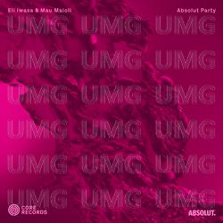 Absolut Party - Eli Iwasa, Mau Maioli