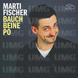 Bauch Beine Po - Marti Fischer
