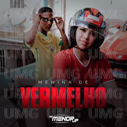 Menina de Vermelho - MC Menor JP, RAMONMIX, The Ironix
