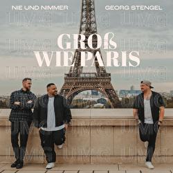 Gro&szlig; wie Paris - Nie und Nimmer, Georg Stengel