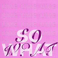 So What - Anthon Edwards, milo