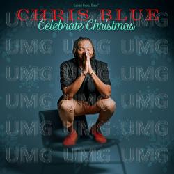 Celebrate Christmas - Chris Blue