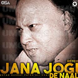 Jana Jogi De Naal - Nusrat Fateh Ali Khan
