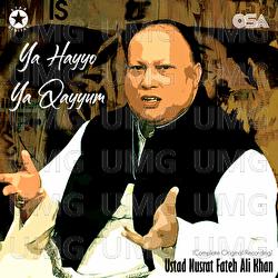 Ya Hayyo Ya Qayyum - Nusrat Fateh Ali Khan