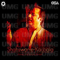 Shahswar-e-Karbala - Rahat Fateh Ali Khan