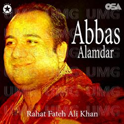 Abbas Alamdar - Rahat Fateh Ali Khan
